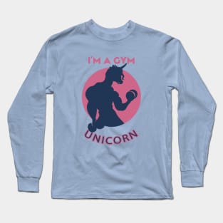 I'm not a gym rat I'm a gym unicorn Long Sleeve T-Shirt